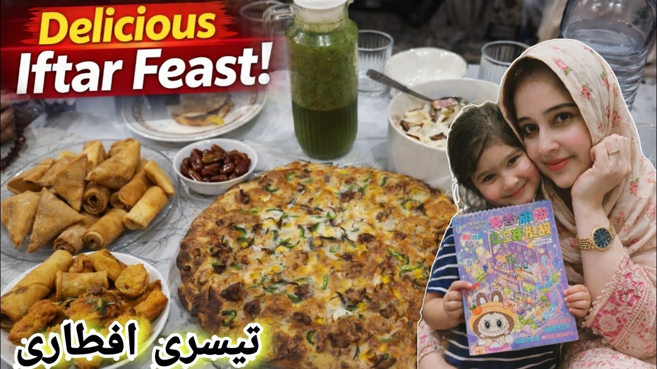 Teesri Iftari Ki Tyari | Best Homemade Pizza Recipe & Iftar Platter 🥟🍕