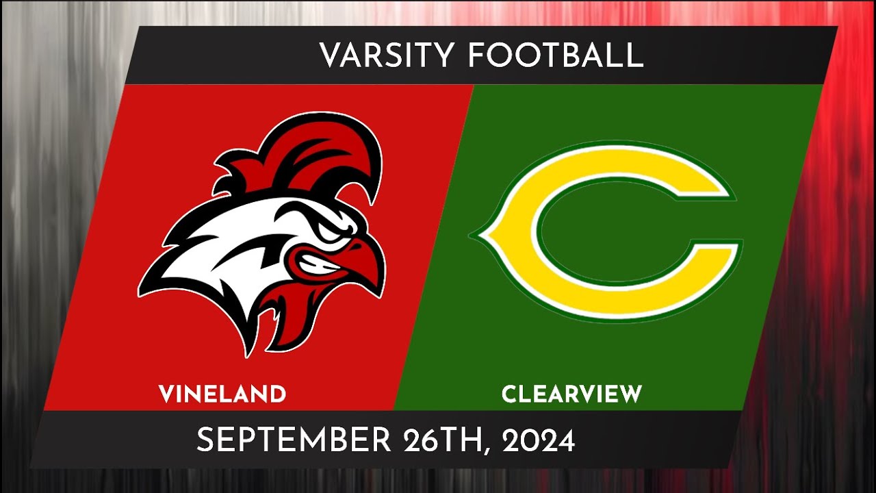 Vineland Varsity Football vs. Clearview | September 26th, 2024