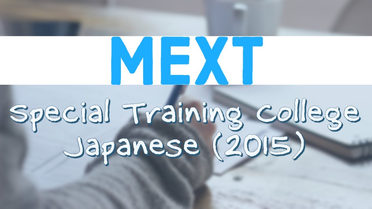 MEXT Special Training College Japanese 2015