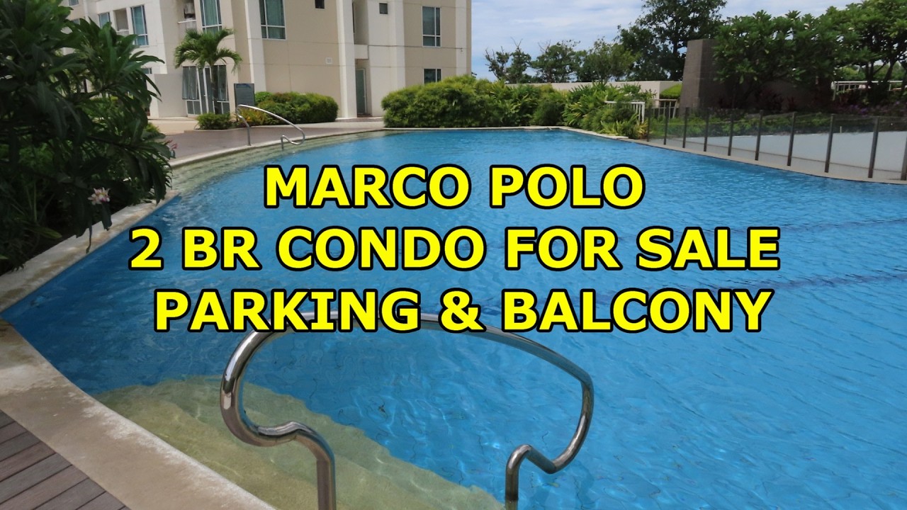MARCO POLO 2 BR 2 BATH, BALCONY, PARKING SPOT FOR SALE!  CITY SEA VIEW