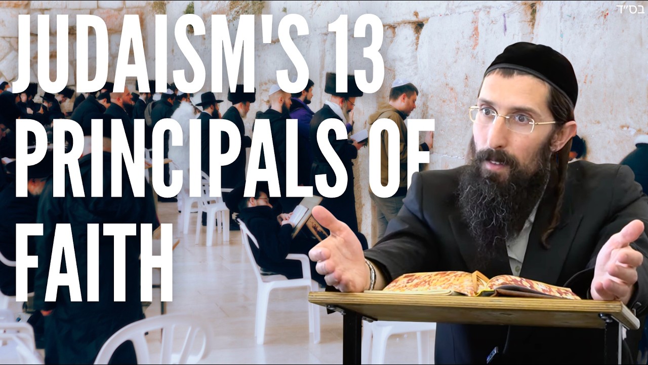 Judaism's 13 Principals of Faith (DEEP CONNECTION)