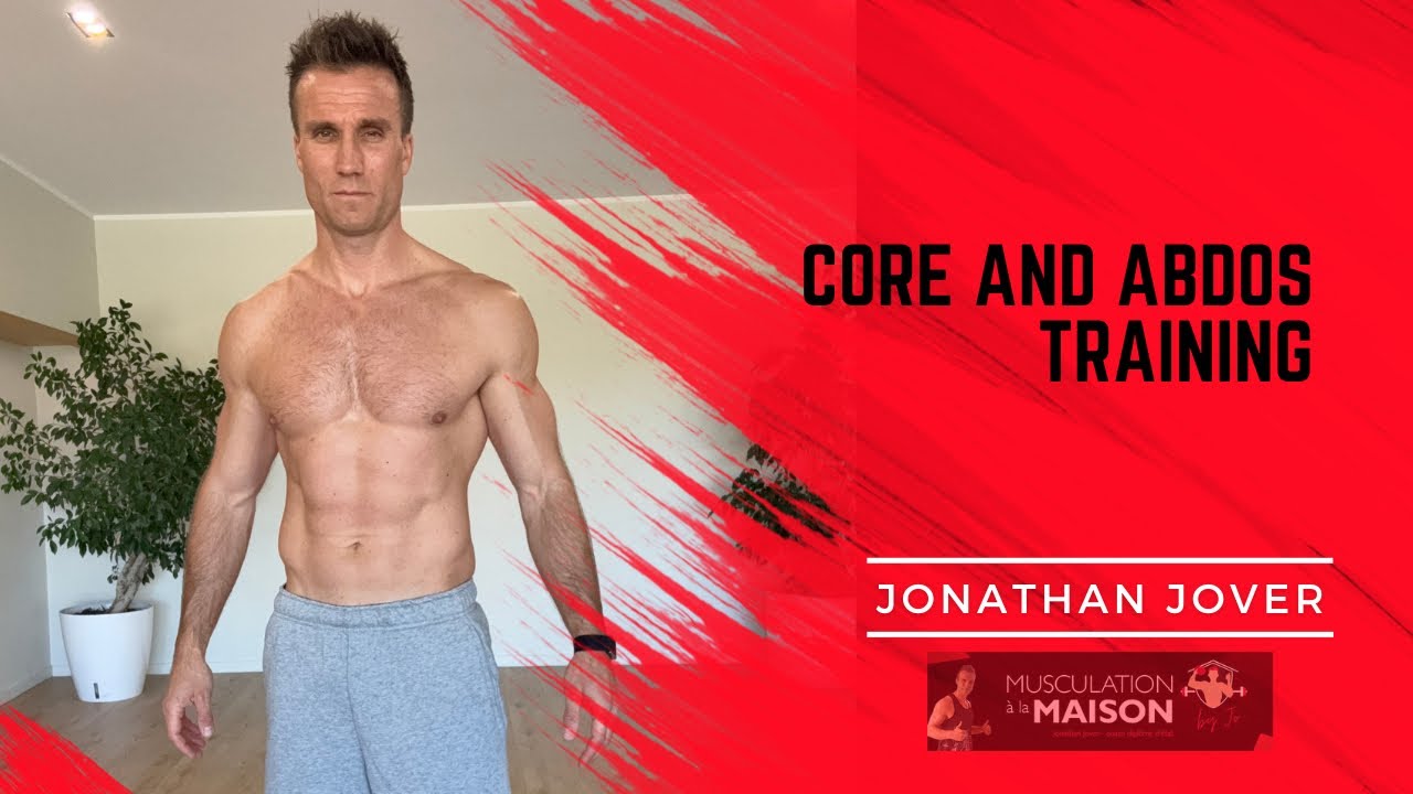 Core and Abdos Training - 9min Sans matériel - Cours complet - Jonathan 