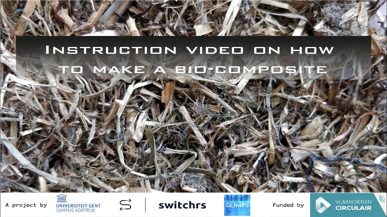 Instruction video of making a bio composite