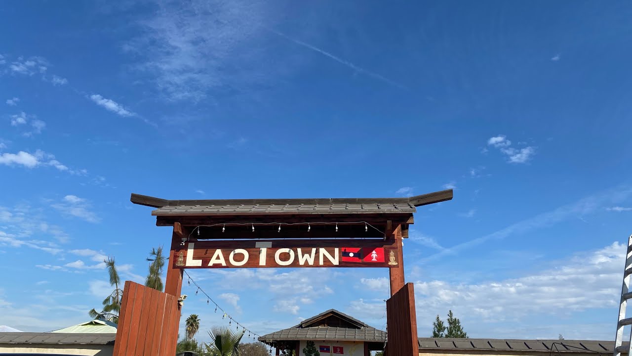 Lao Town in Fresno.