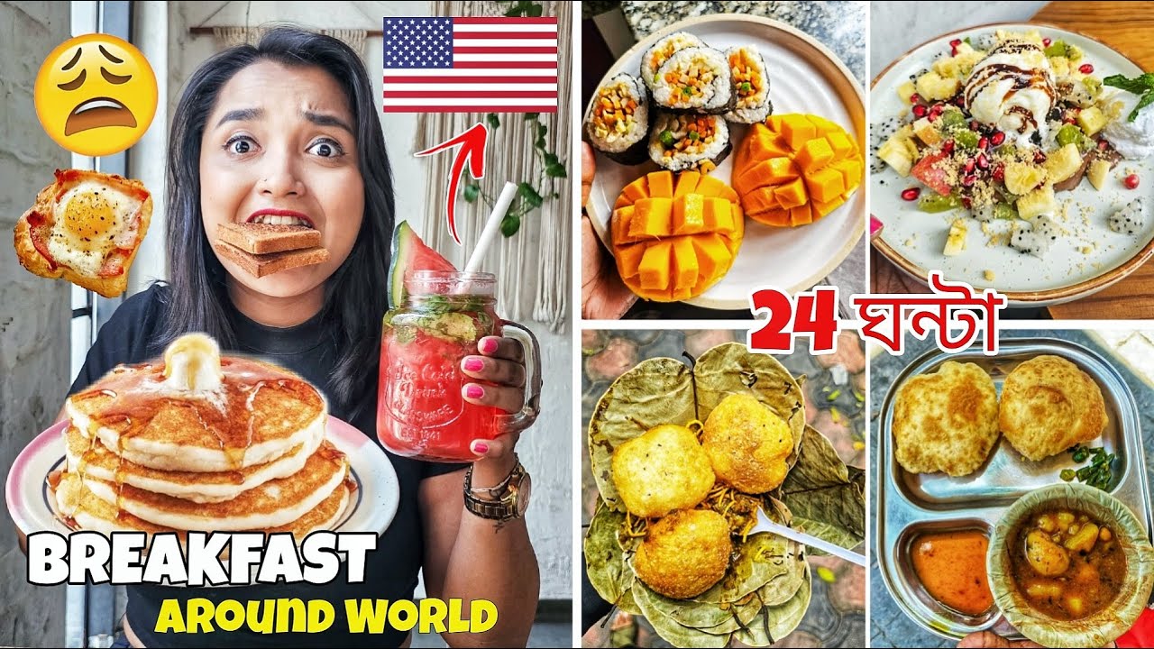I ate BREAKFAST Around the World for 24 Hours - 10 Must Eat Breakfast in Kolkata - FOOD CHALLENGE