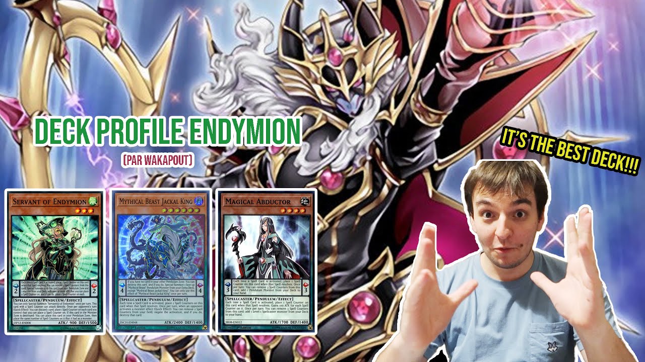 Endymion deck profile + combo tutorials (par Wakapout)
