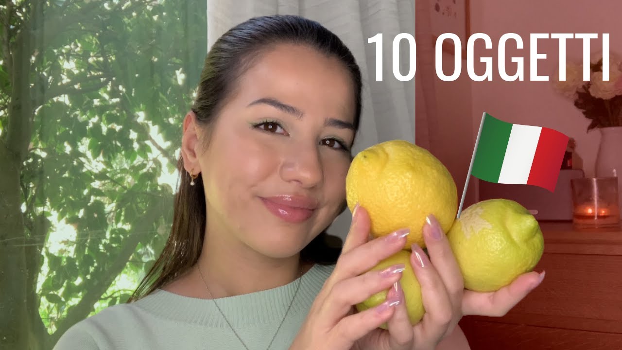 ASMR Italian Trigger Words & Objects 🍋🇮🇹 Speaking Italian with You