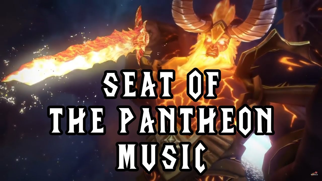 Seat of the Pantheon Music - Legion Patch 7.3
