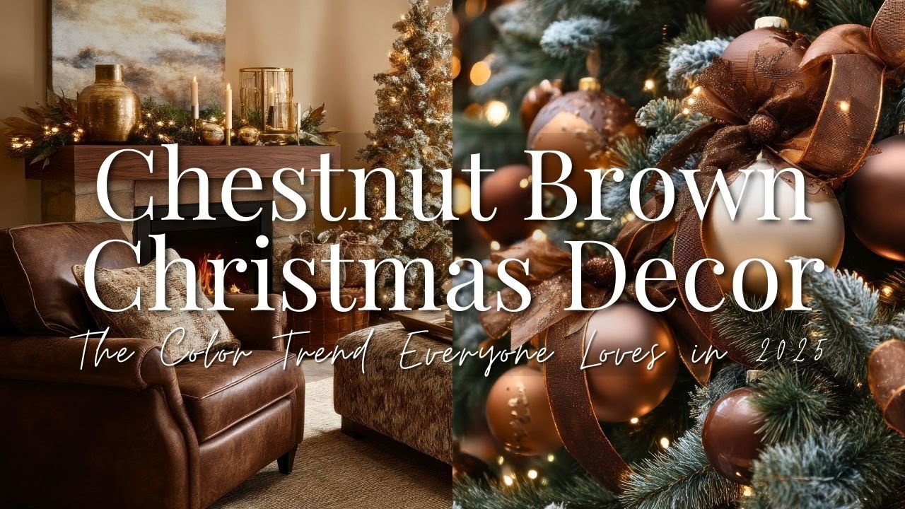 Elegant Chestnut Brown Christmas Decorating Ideas for a Cozy Aesthetic Home