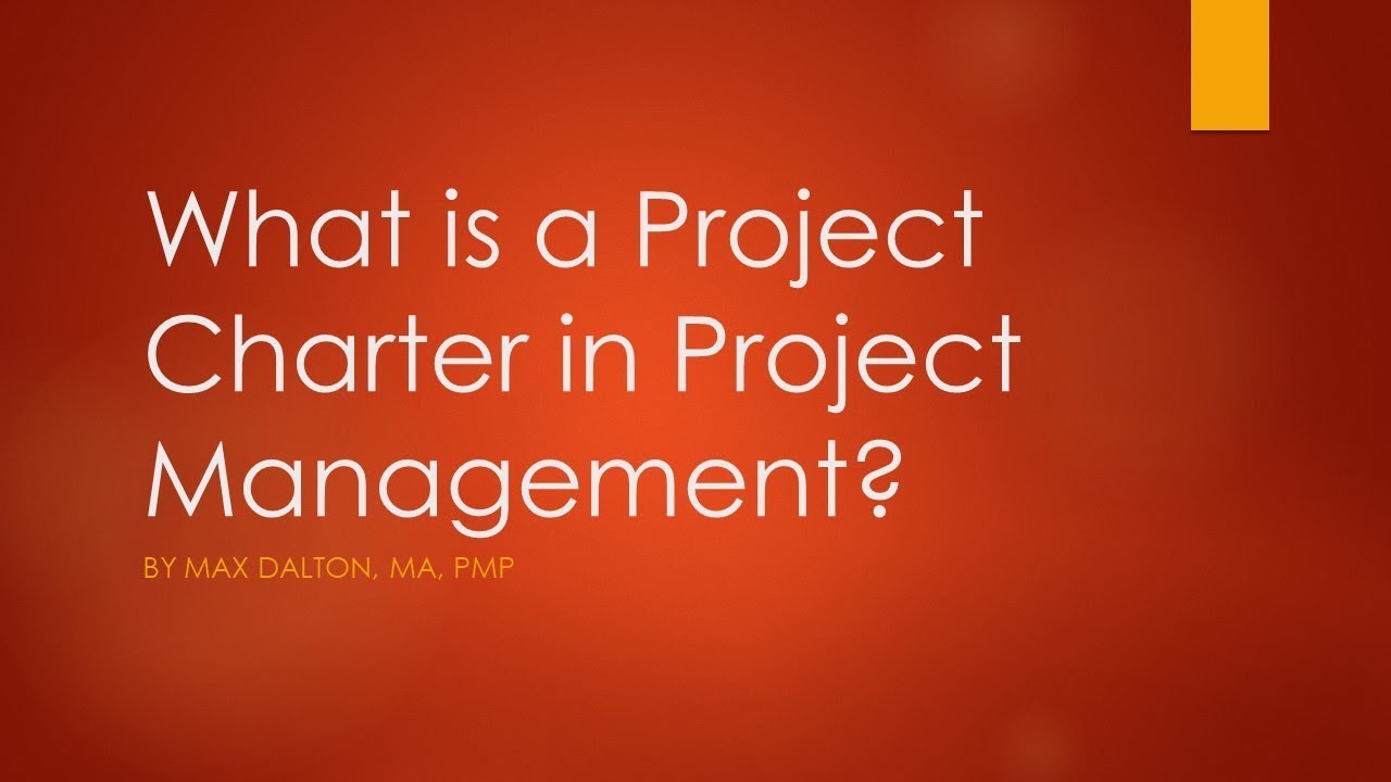 What is a Project Charter in Project Management?