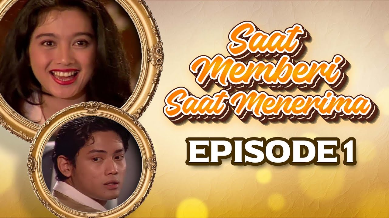 Saat Memberi Saat Menerima Episode 1 - Desy Ratnasari Ongky Alexander
