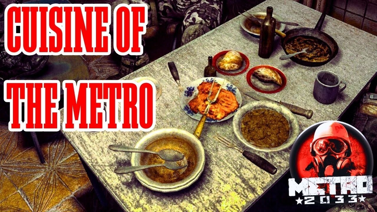 What Do You Eat After the End of the World? | Metro 2033