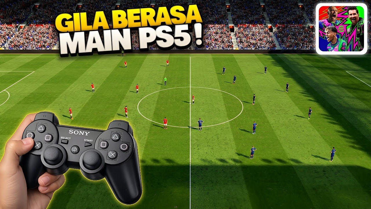 SUMPAH RASA MAIN KONSOL PS5 !! Cobain Efootball mobile menggunakan stik ps3 Work. 