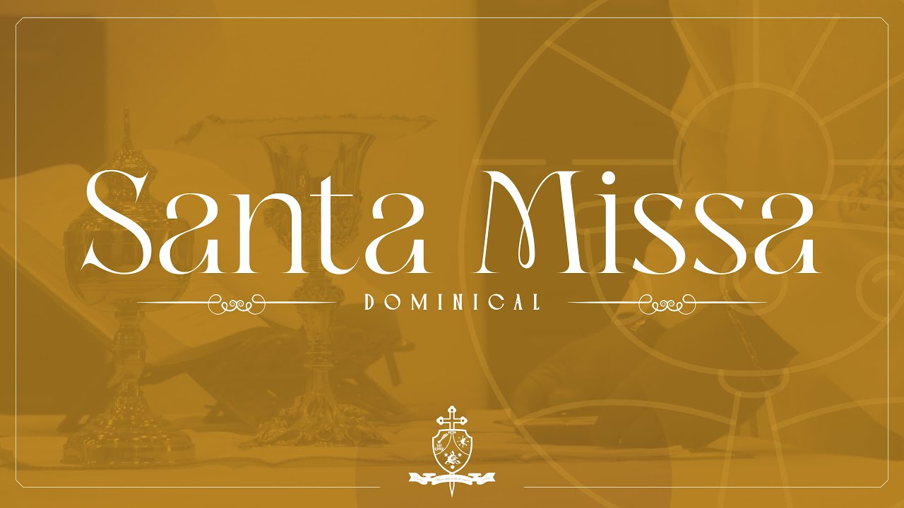 SANTA MISSA | 3º Domingo do Tempo Comum