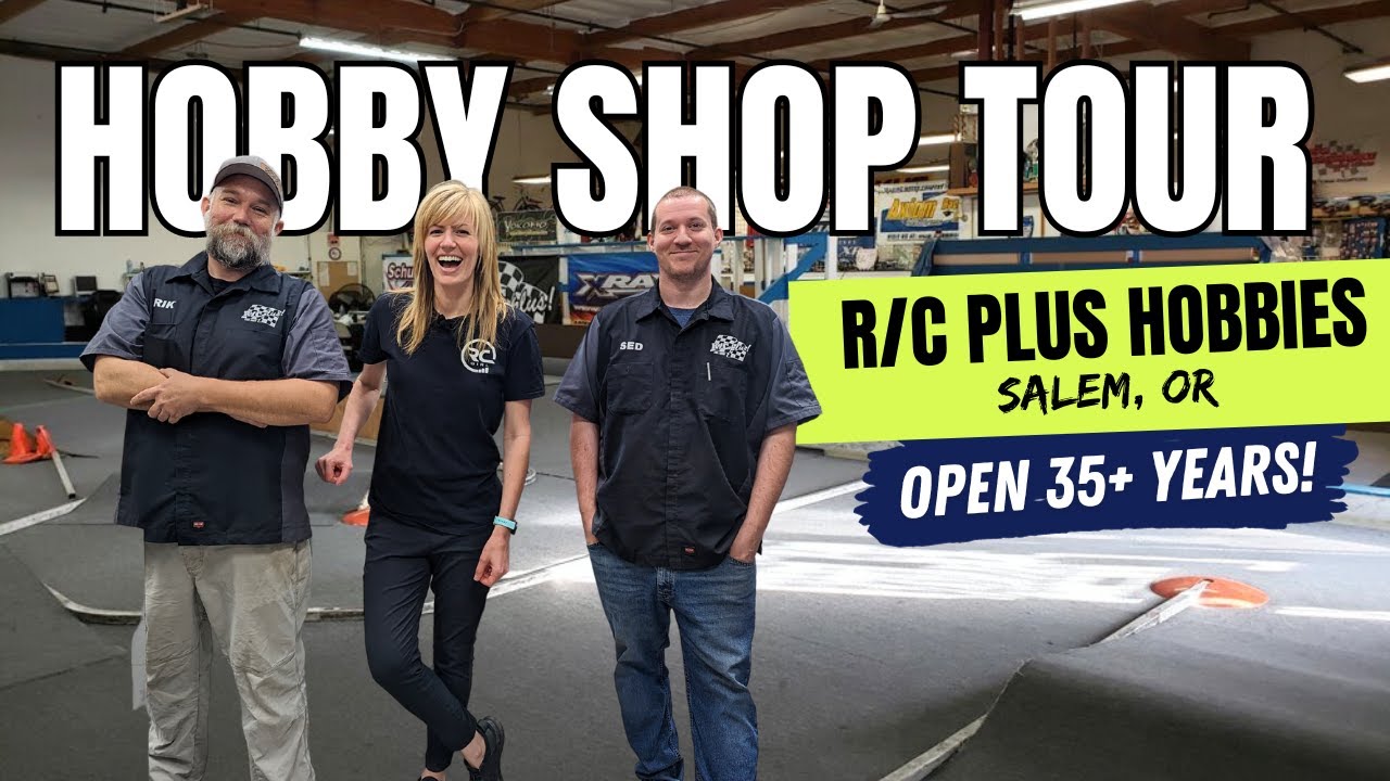 Hobby Shop Tour! R/C Plus Hobbies, Salem, OR