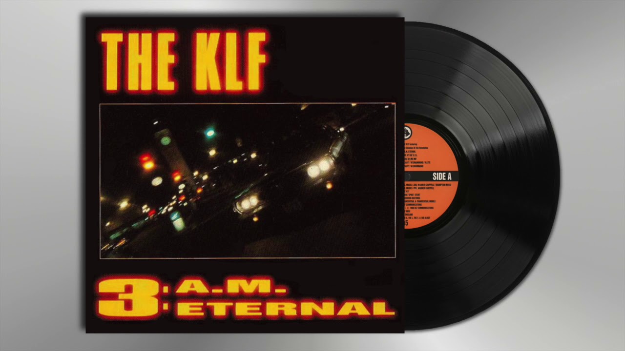 The KLF - 3 a.m. Eternal (Live At The S.S.L.)