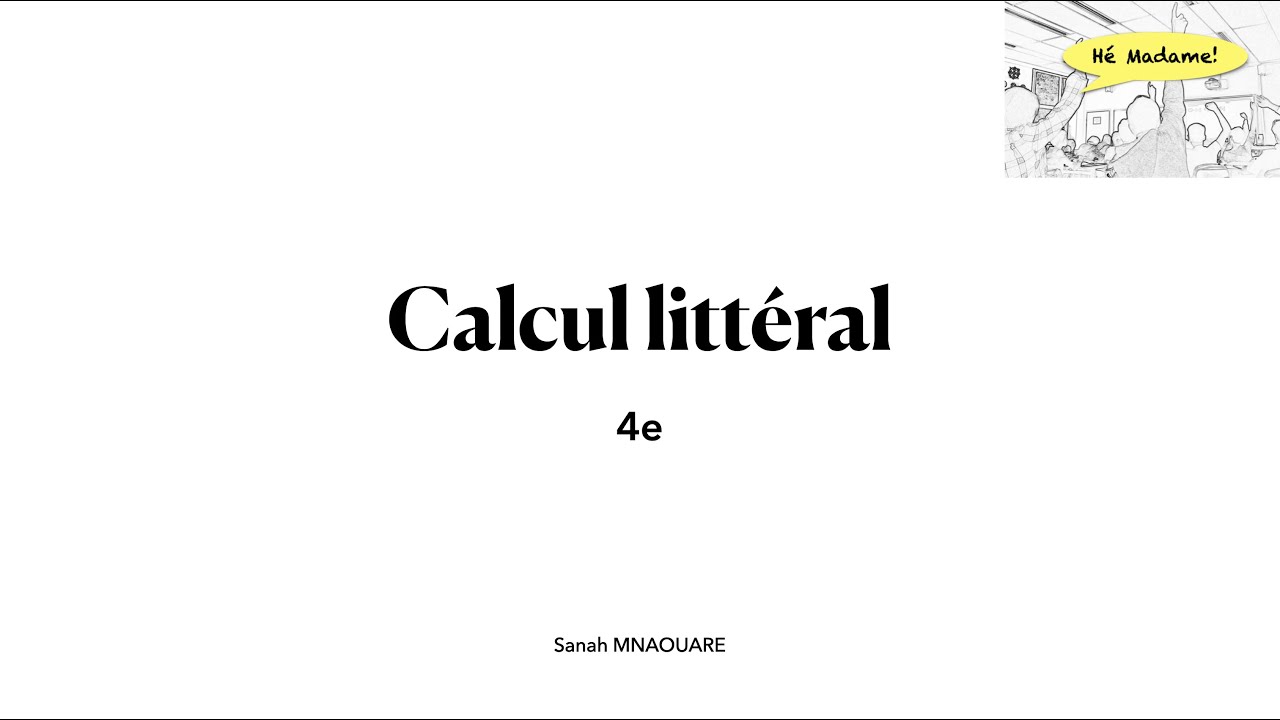 Calcul littéral  4e