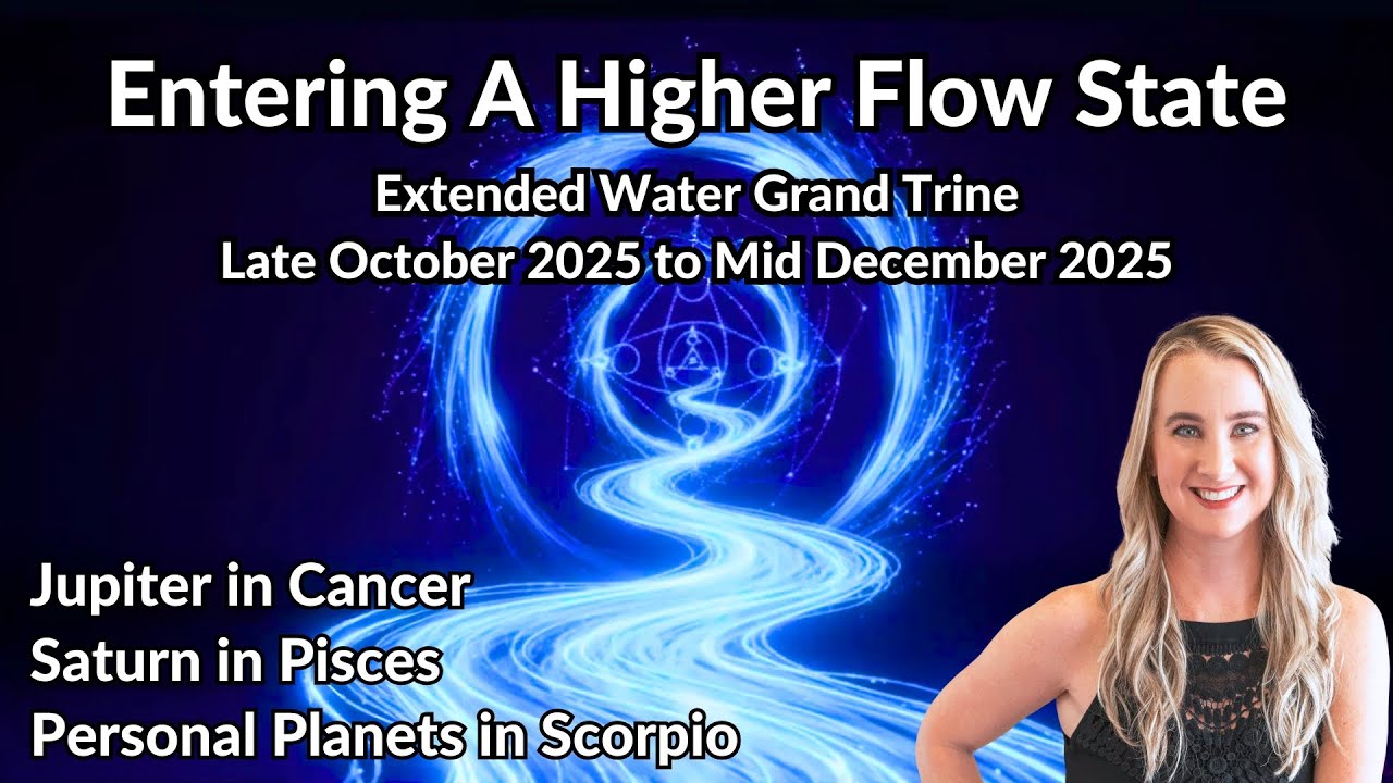 Wow! Ongoing Water Grand Trine Stirs Up A Lot Into December - 2025 Astrology 