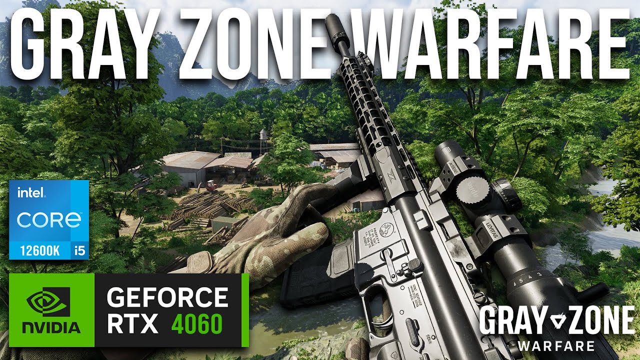 Gray Zone Warfare : RTX 4060 8GB ( 2K Maximum Settings DLSS ON )