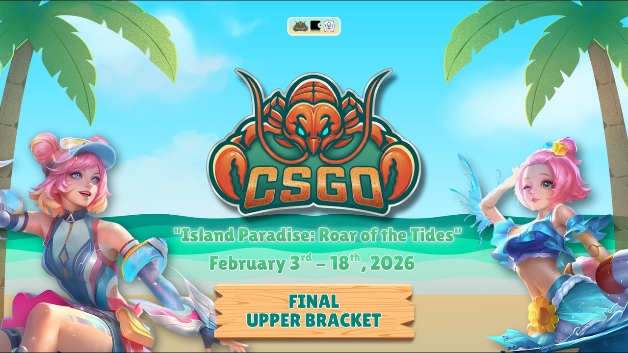 Final Upper Bracket - Mobile Legends Competition CSGO 2026