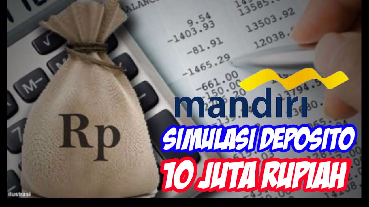 Simulasi Deposito Mandiri dengan Modal 10 Juta | Fendy Artha