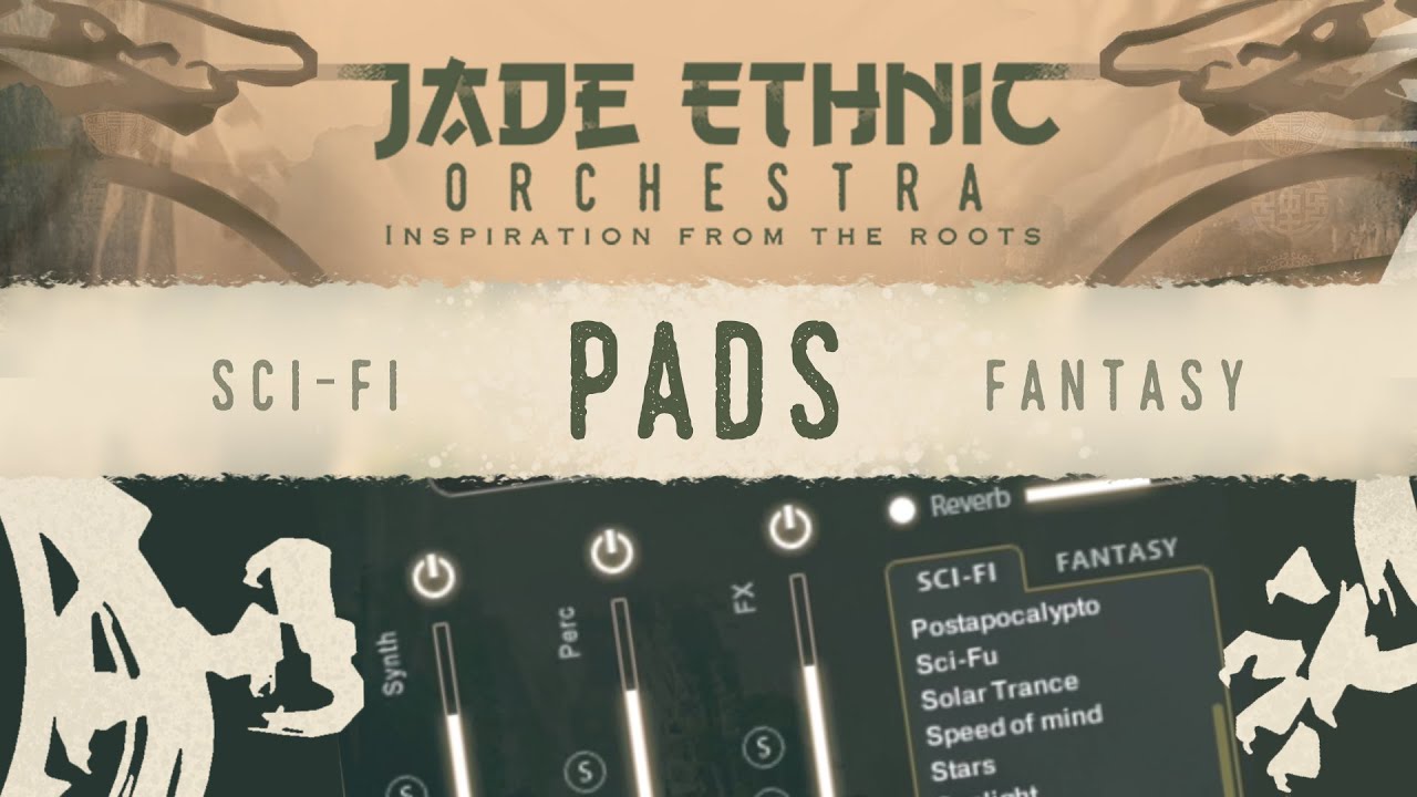JADE Ethnic Orchestra - Walkthrough Video 2 : Pads