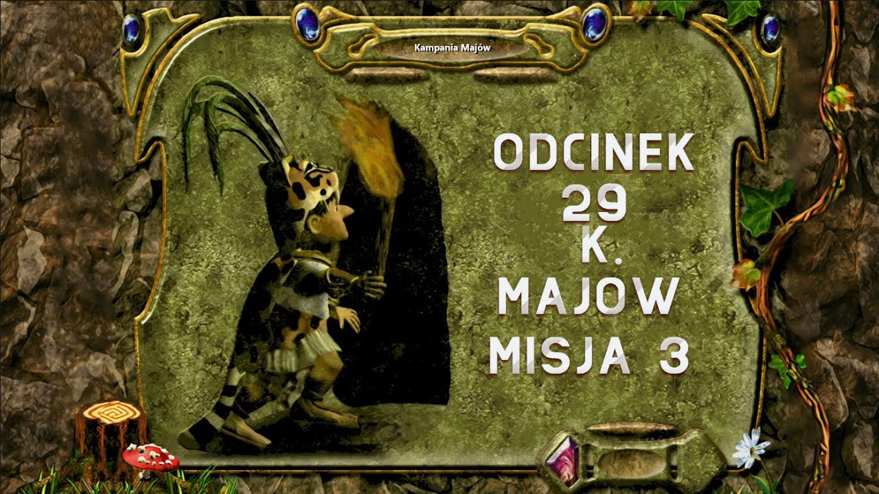 The Settlers IV Odc. 29 Dodatek: Kampania Majów Misja 3