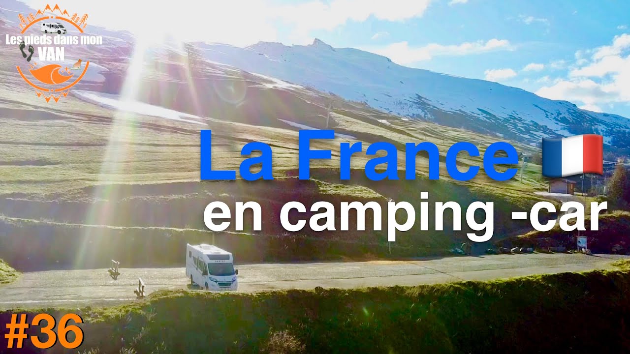 La France en camping-car road trip coup de cœur #vanlife  #campingcar  #france  #vanlifers