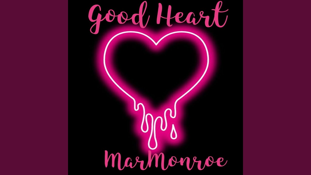 Good Heart