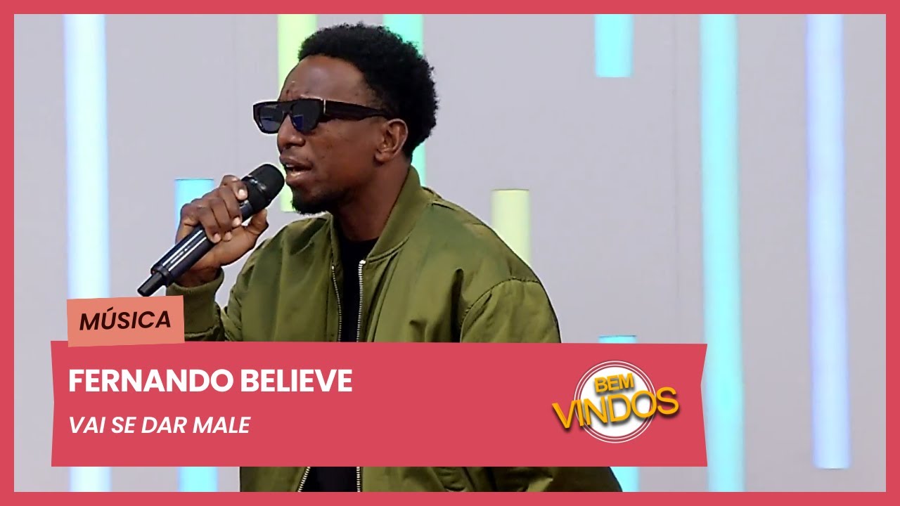 Fernando Believe - Vai se dar male | Bem-Vindos | RTP África