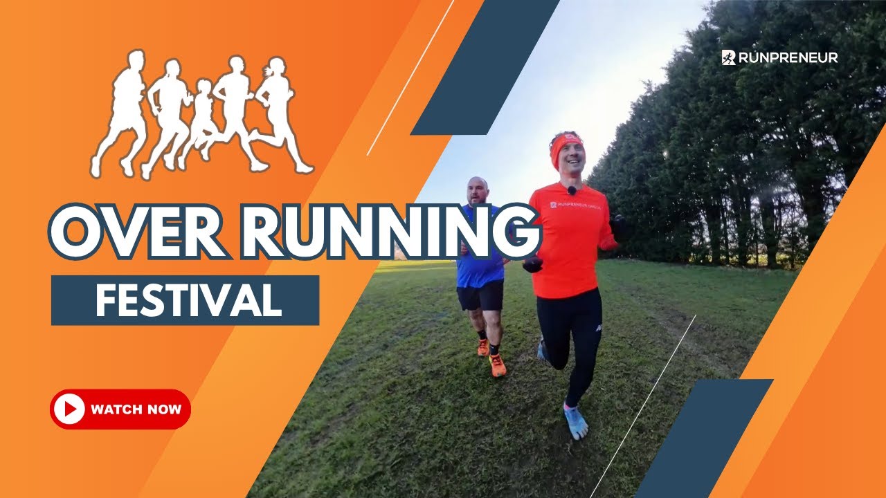 Over Running Festival Route Walkthrough: The Most Inclusive Ultra!| Runpreneur Ep1734/4292