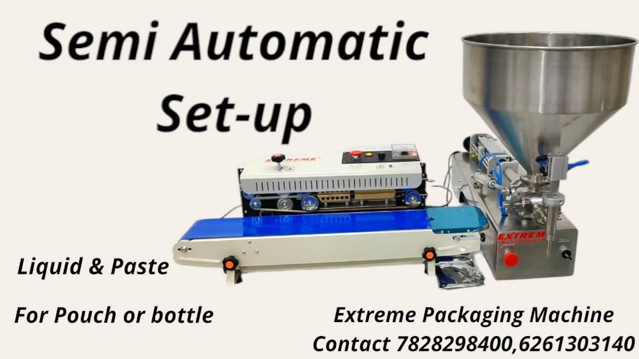 Semi Automatic Paste Or Liquid Packaging Machine !! Pouch Machine