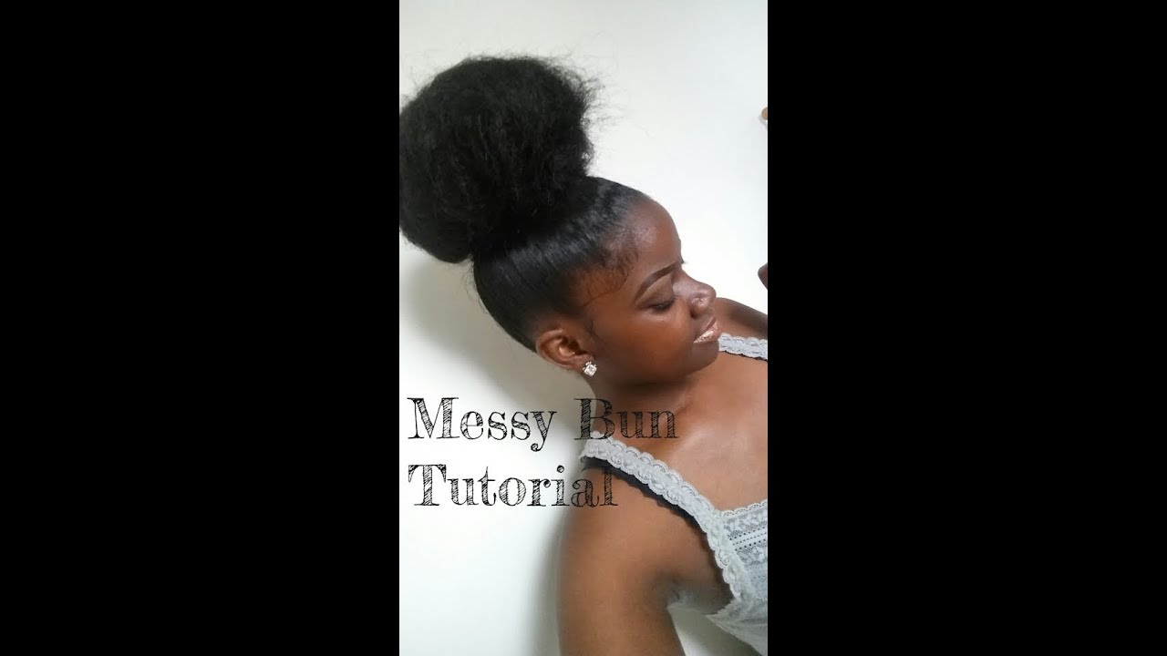 Messy Bun Tutorial
