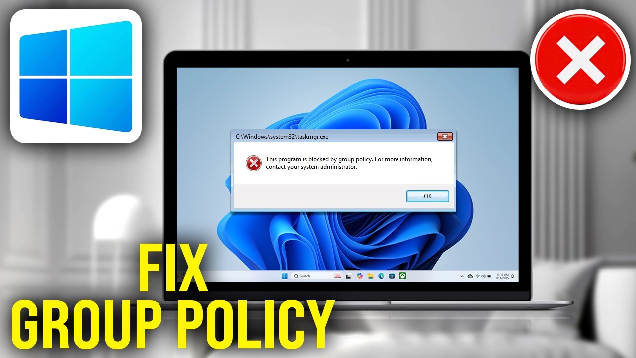 How To Fix This Program is Blocked by Group Policy Error in Windows