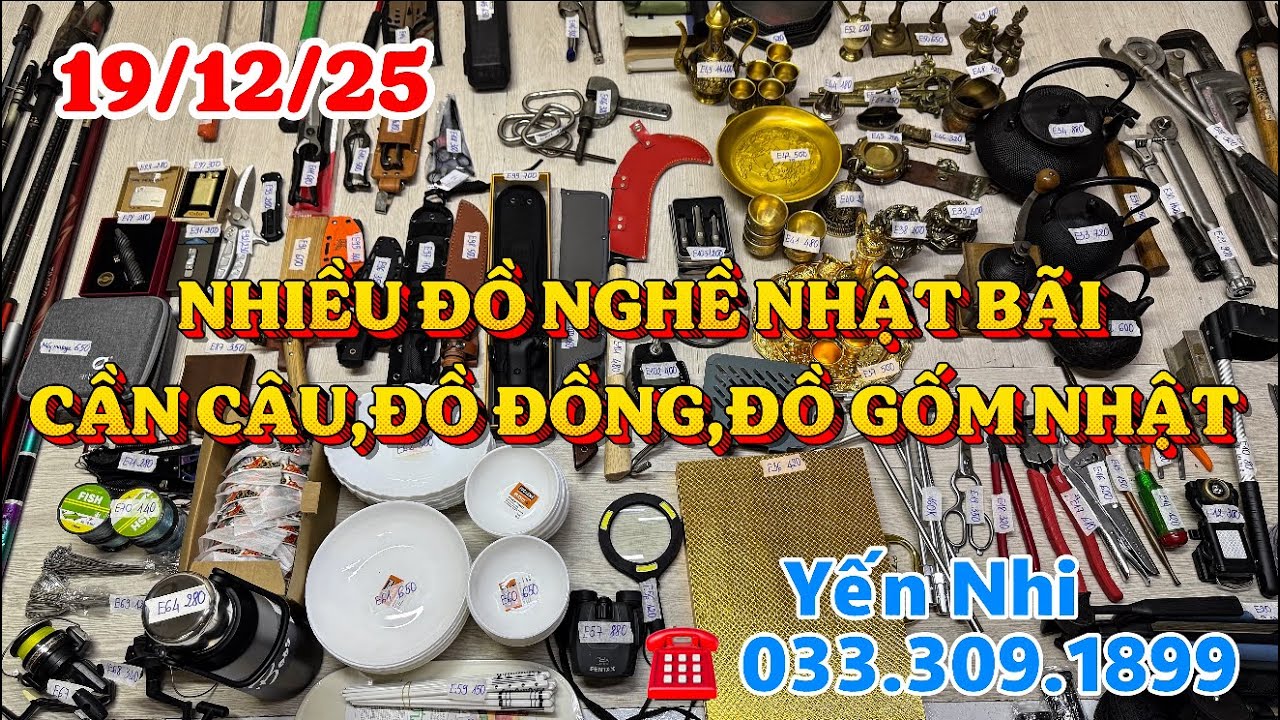 🟡🟡🟡CLIP 284,MÃ E,CẦN CÂU, GỐM PHÁP NHẬT,ĐỒNG ÂU,DAO,KÉO BONSAI, MÁY CÂU,BÚA,HÀNG BÃI... ☎️0333091899