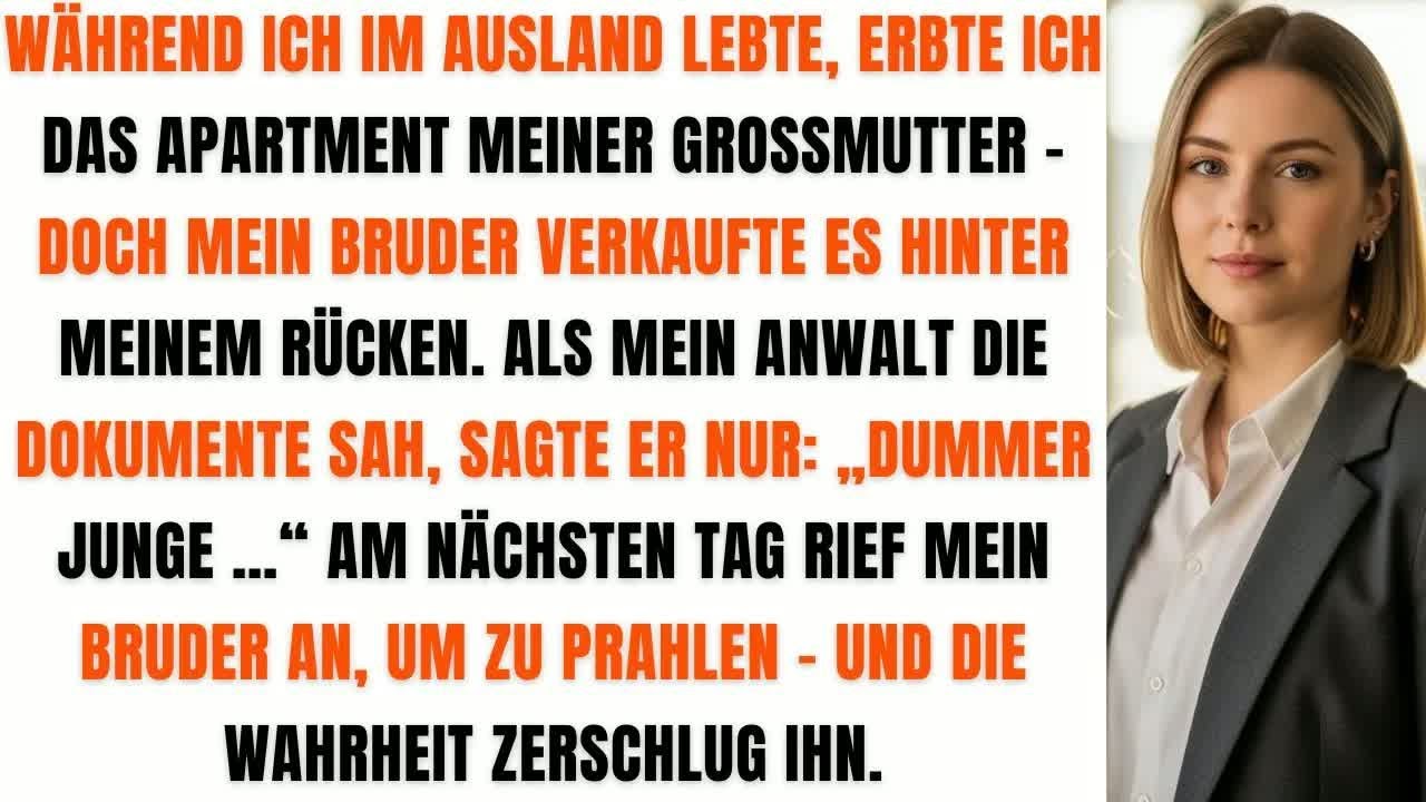 Mein Bruder verkaufte Omas Apartment hinter meinem Rücken – doch sein Fehler veränderte alles