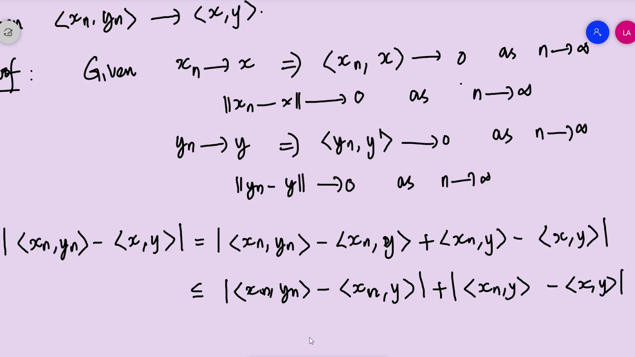 Functional Analysis Module III Class 7 Continuity of Inner Product