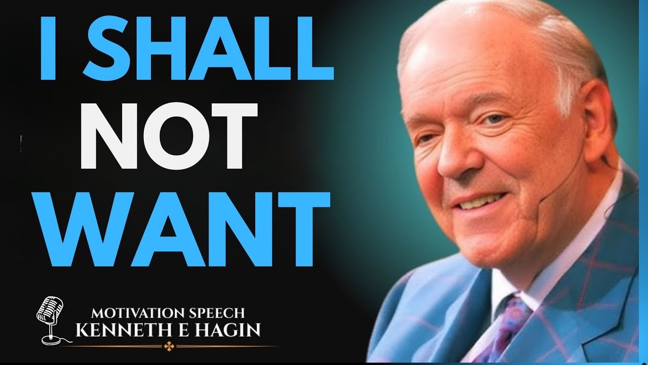 I Shall Not Want” reveals powerful Psalm 23 blueprints through the anointed teaching of Kenneth E.