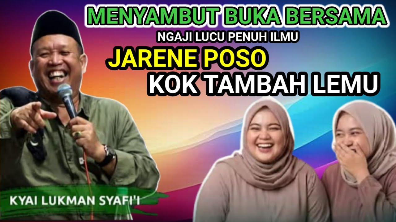 🔴 MENYAMBUT BUKA BERSAMA NGAJI LUCU PENUH ILMU 