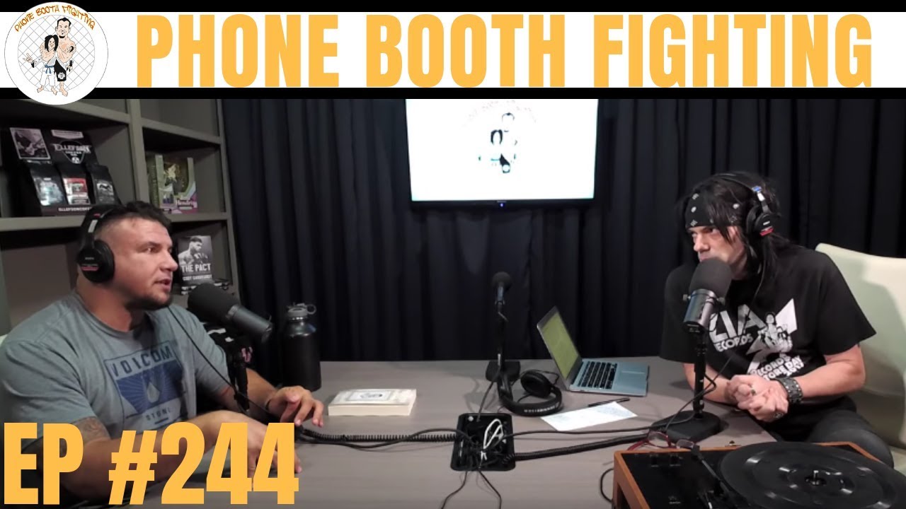Billy Bob Thornton, Colby vs Lawler Recap | Phone Booth Fighting Episode #244