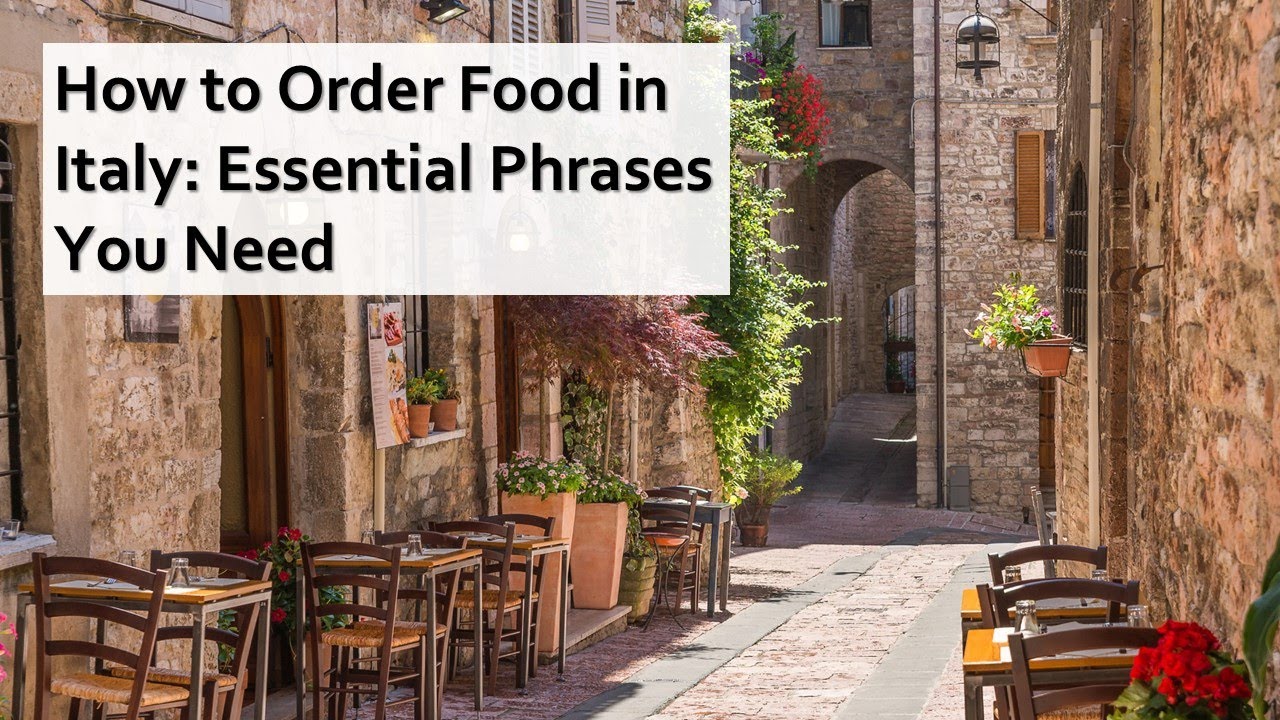 How to Order Food in Italy: Essential Phrases You Need