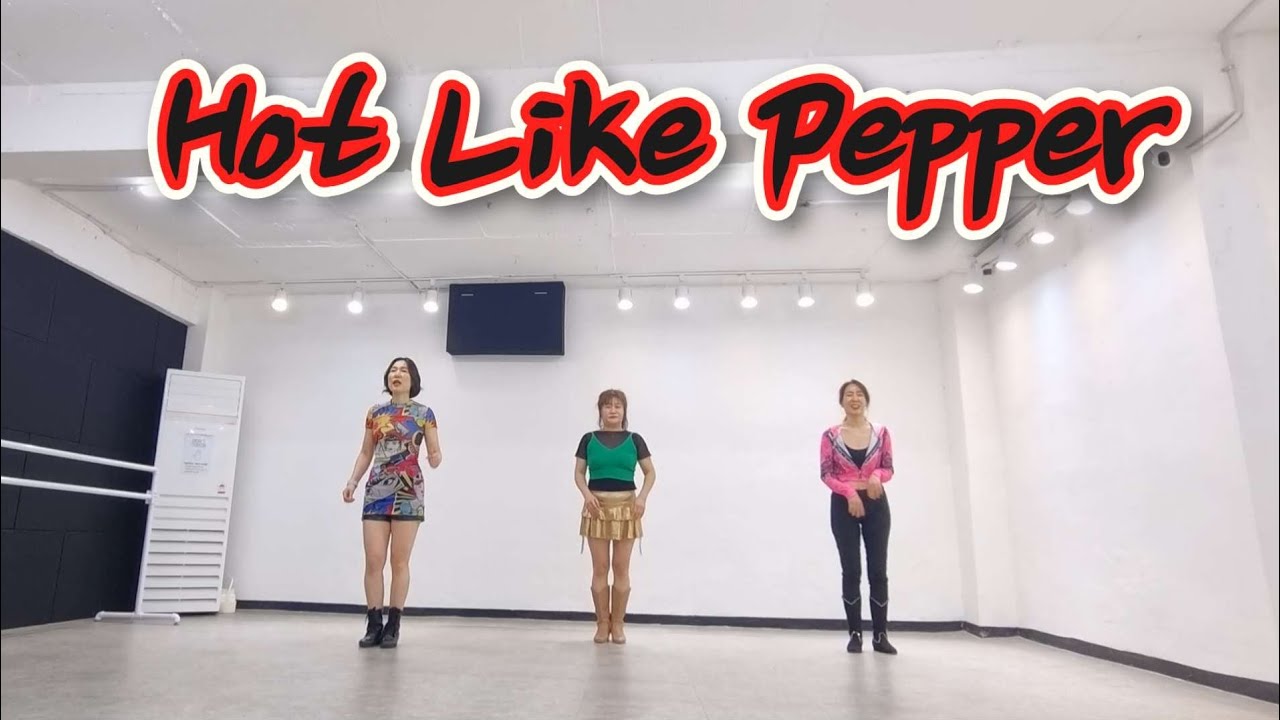 Hot Like Pepper Line Dance #핫라이크페퍼 #하이말량라인댄스 