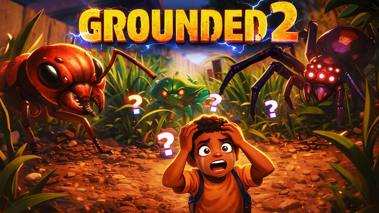 Grounded 2 - First Day Chaos: I Have No Idea What I’m Doing 🐜😨