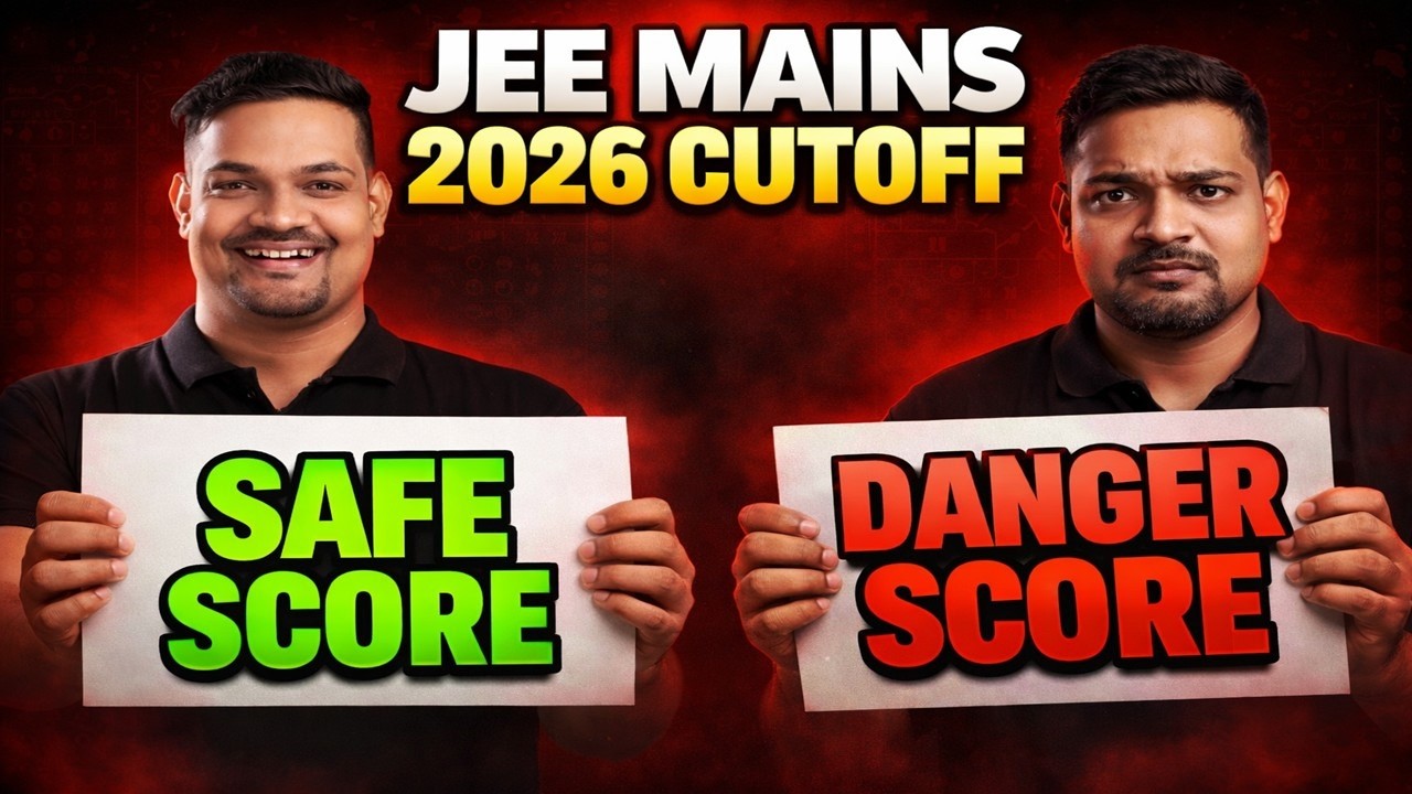 JEE Main 2026 Safe Score vs Danger Score for NIT 🚨 | Kitne Marks Par NIT Pakka?