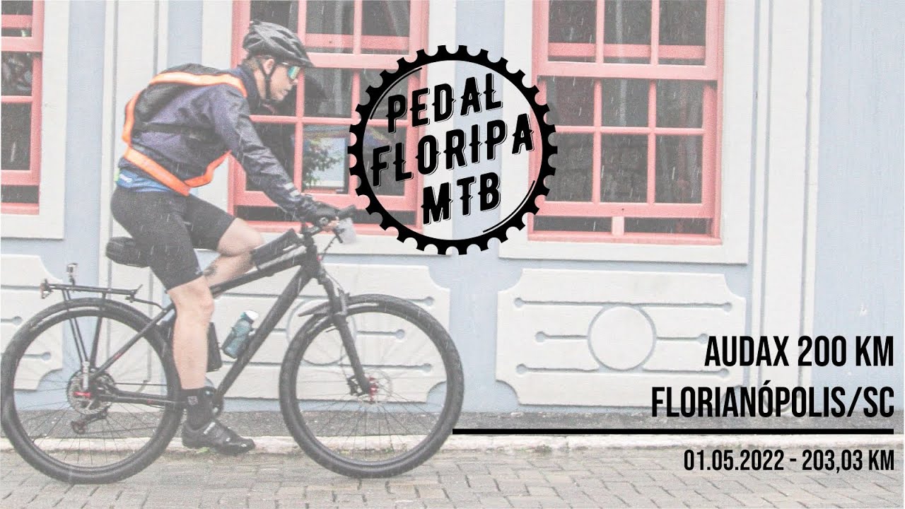 𝗣𝗲𝗱𝗮𝗹 𝗙𝗹𝗼𝗿𝗶𝗽𝗮 𝗠𝗧𝗕 - 01.05.2022 - Florian&oacute;polis/SC (Audax 200km Volta &agrave; Ilha)