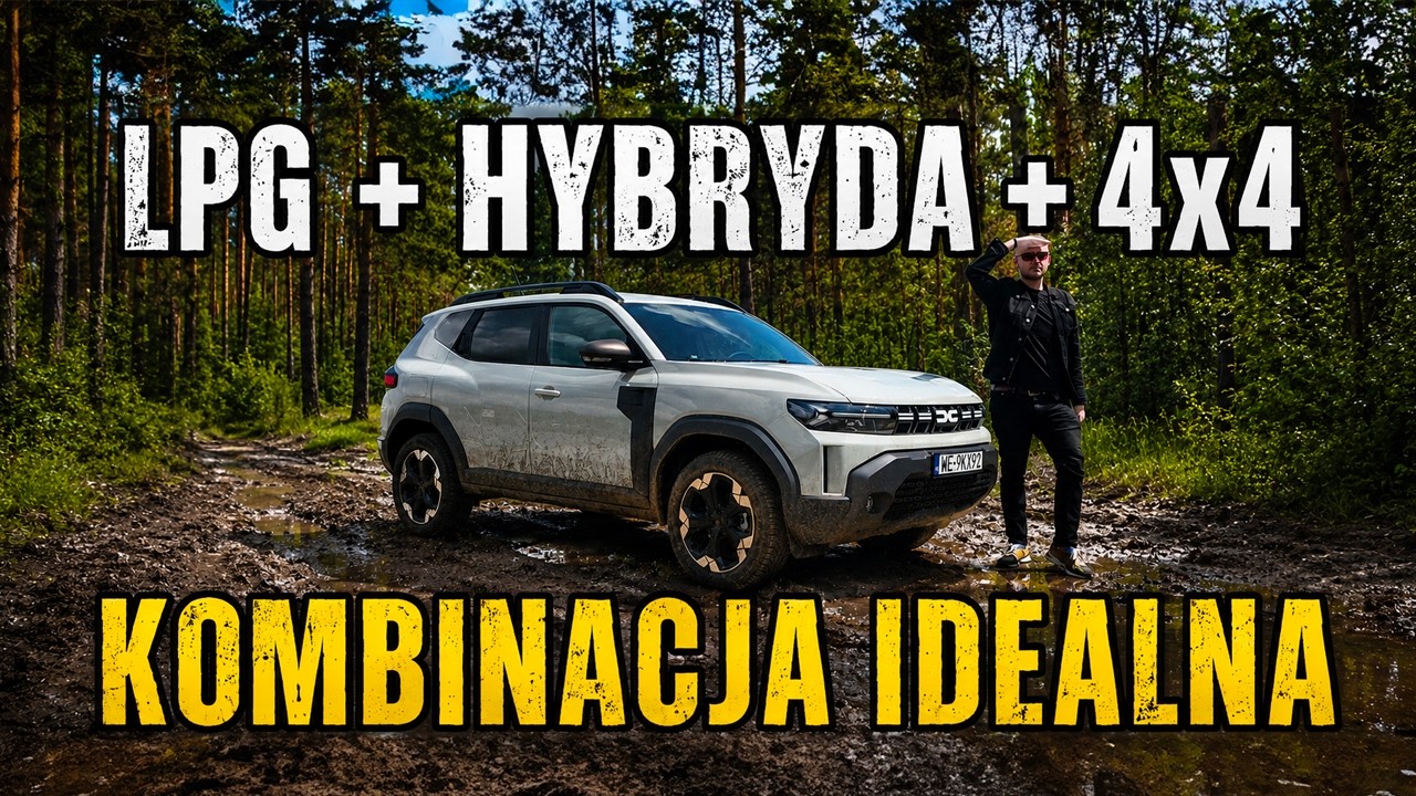 Polska superhybryda, czyli LPG, hybryda, 4x4. Dacia Duster Hybrid-G BEZ TAJEMNIC