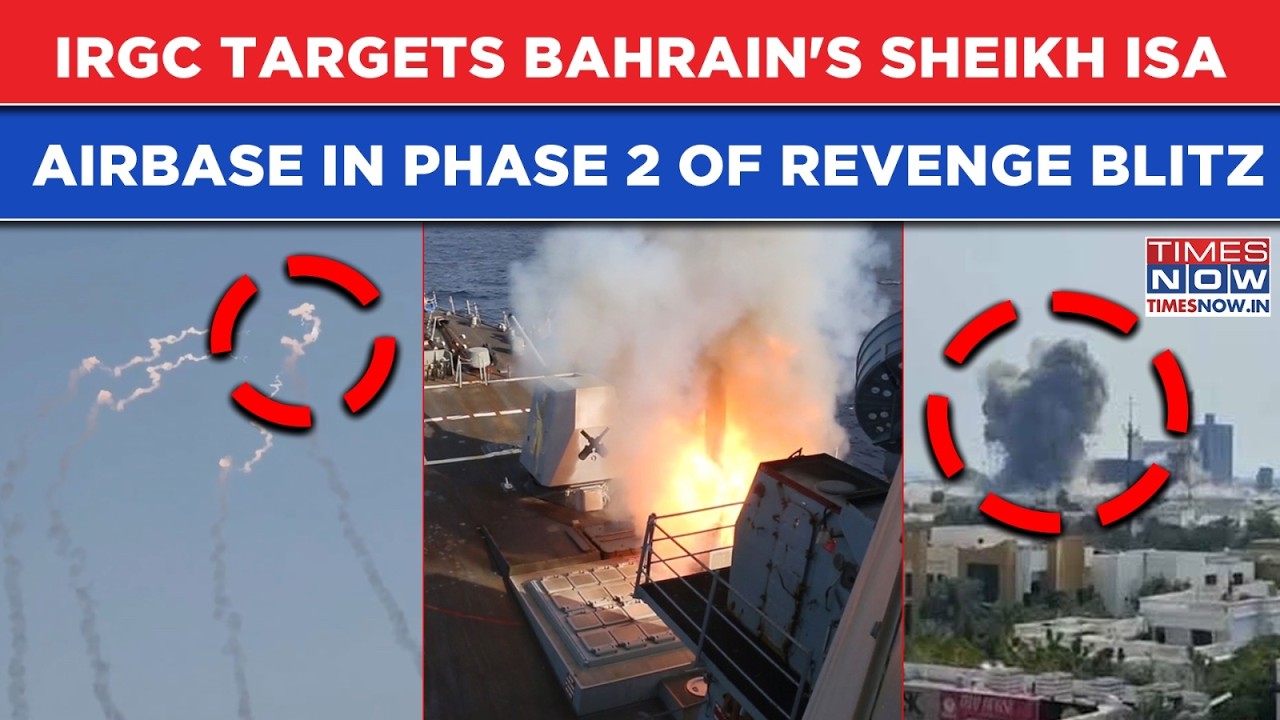 Iran's IRGC Targets Bahrain's Sheikh Isa Air Base In Phase 2 Of Revenge Blitz After US Bombings
