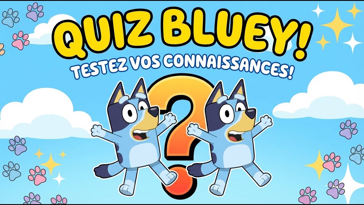 Quiz Bluey 🐶 | Sauras tu reconnaitre les personnages ?