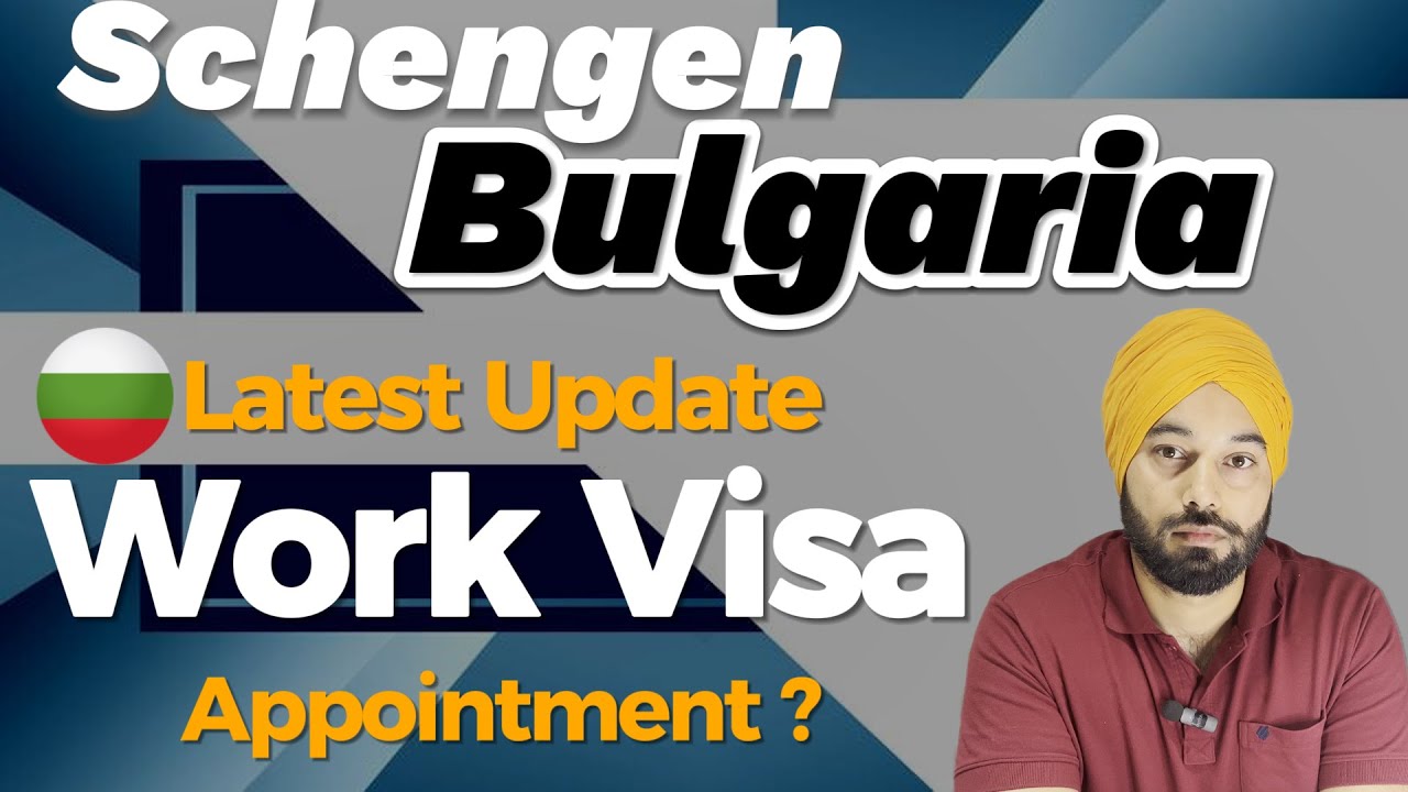 Bulgaria Work Visa 2025 | Appointment Update | Jangofied