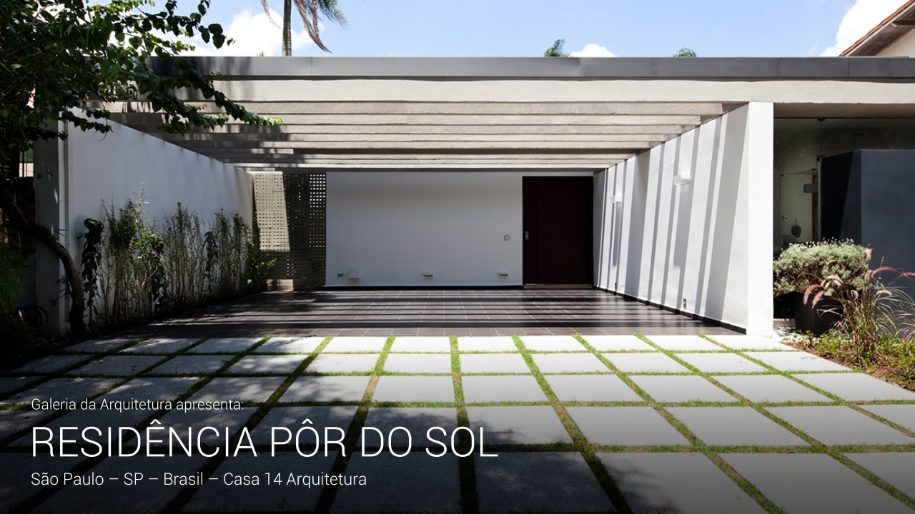 Casa Pôr Do Sol - Casa 14 Arquitetura | Galeria da Arquitetura